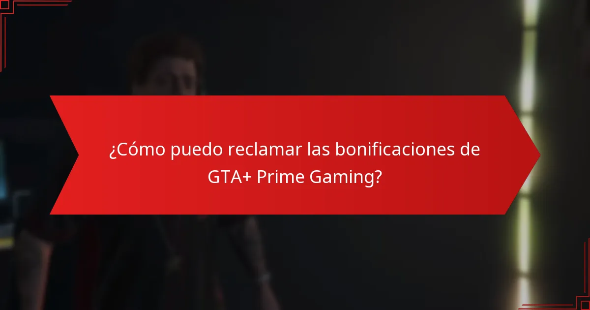 ¿Qué bonificaciones y recompensas están disponibles a través de GTA+ y Prime Gaming?