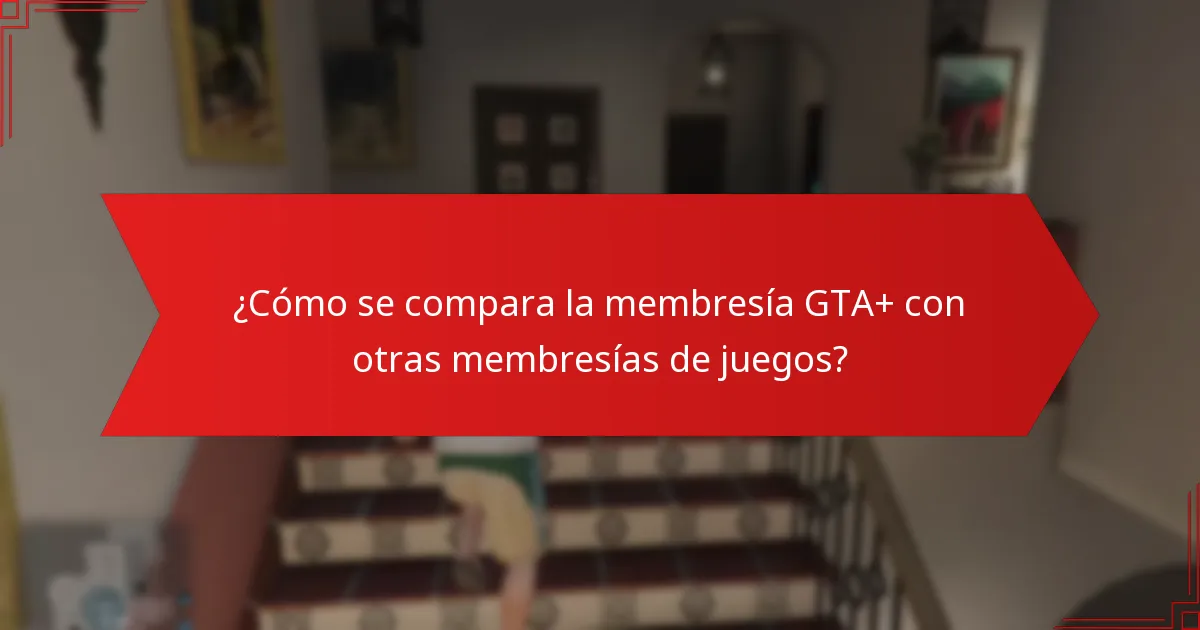 ¿Qué contenido exclusivo está disponible para los miembros de GTA+?